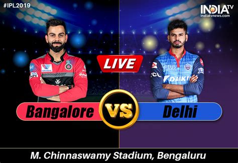 RCB vs DC Live Streaming: When, Where To Watch Bengaluru .